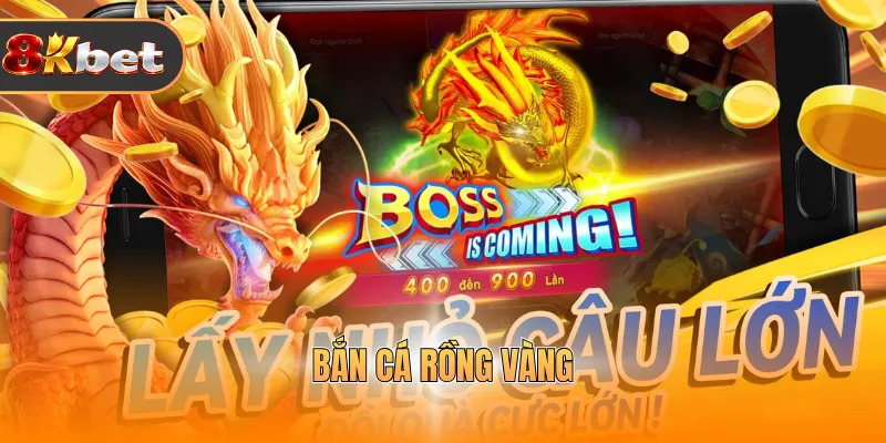 Bắn Cá Rồng Vàng - Bí Kíp Săn Thưởng Siêu Khủng 2026